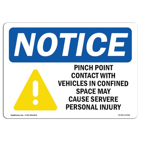 OSHA Notice Sign, Pinch Point Contact With Vehicle With Symbol, 10in X 7in Decal